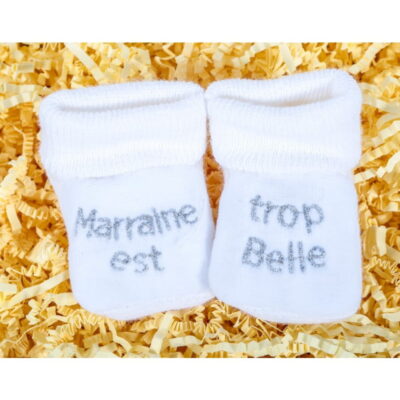Chausson bébé Marraine est trop belle blanc